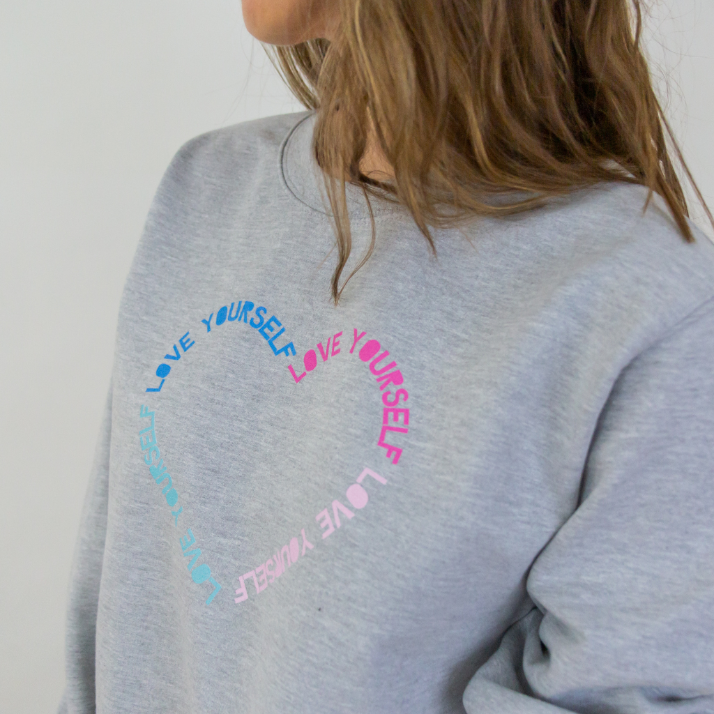 Love Yourself Sweatshirt